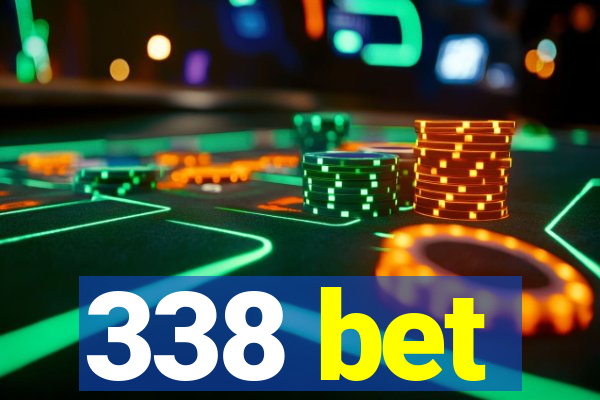 338 bet